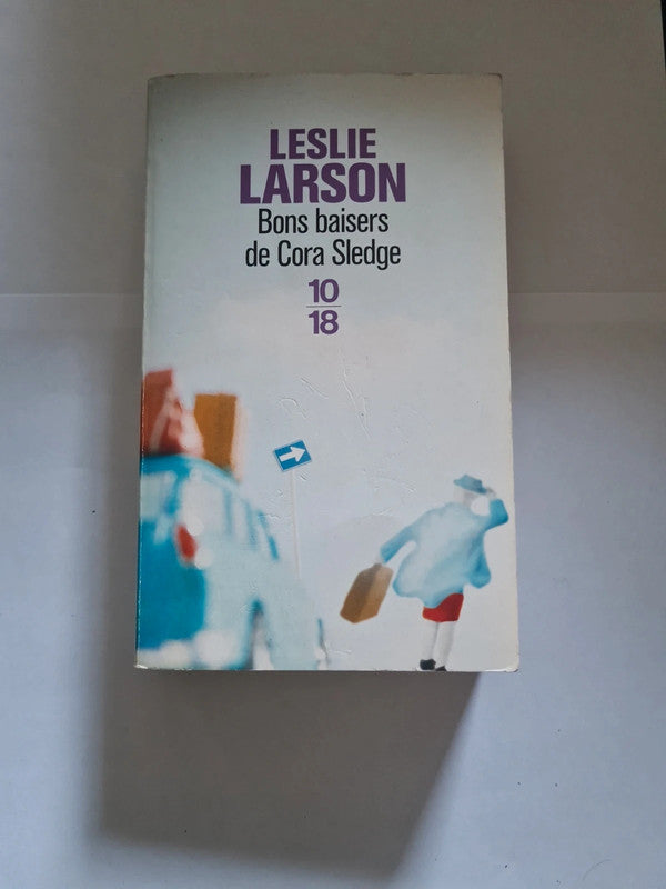 Bons baisers de Cora Sledge , Leslie Larson