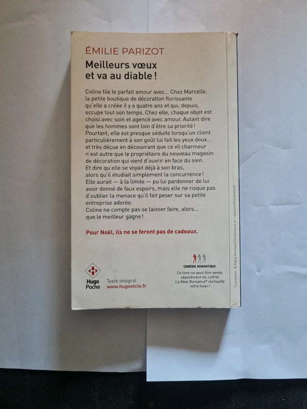 Meilleurs vœux et va au diable ! , Émilie Parizot