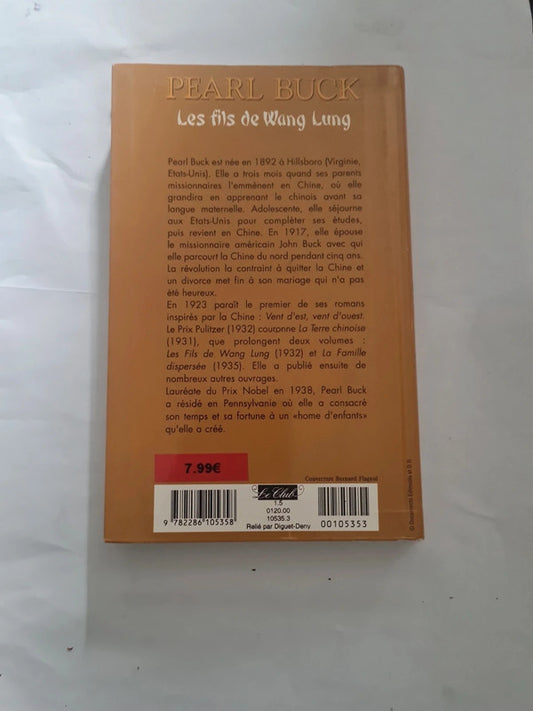 Les fils de Wang Lung , Pearl Buck