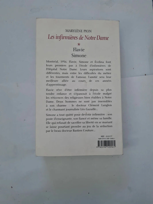 Les infirmières de Notre-Dame,  Marylène Pion