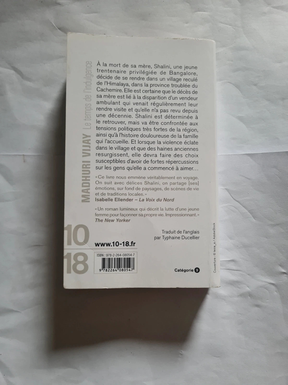 Le temps de l'indulgence,  Madhuri Vijay