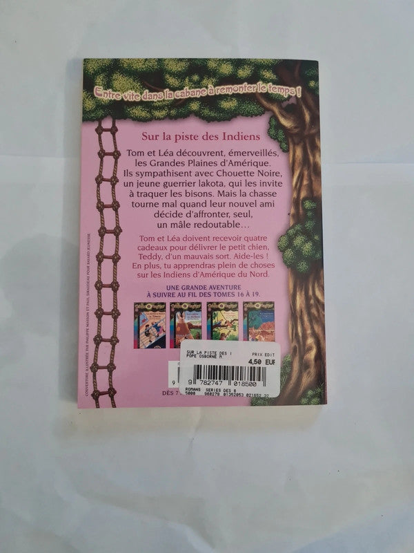 La cabane magique 17 , sur la piste des Indiens,  Mary Pope Osborne