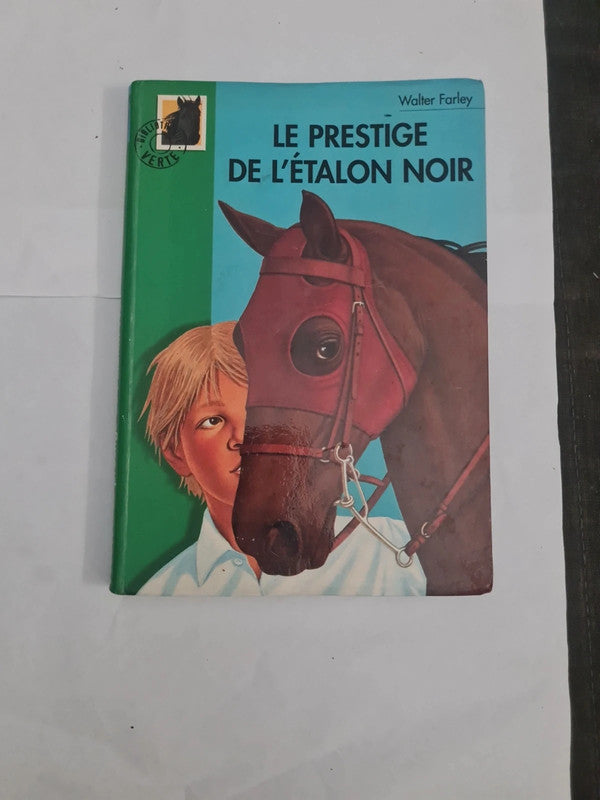 Le prestige de l'etalon Noir , Walter Farley