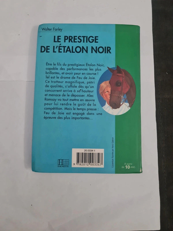 Le prestige de l'etalon Noir , Walter Farley