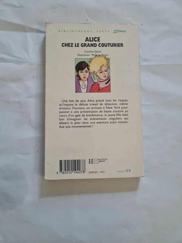 Alice chez le grand couturier,  Caroline Quine