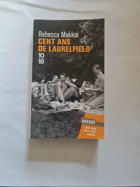 Cent ans de Laurelfield , Rebecca Makkai