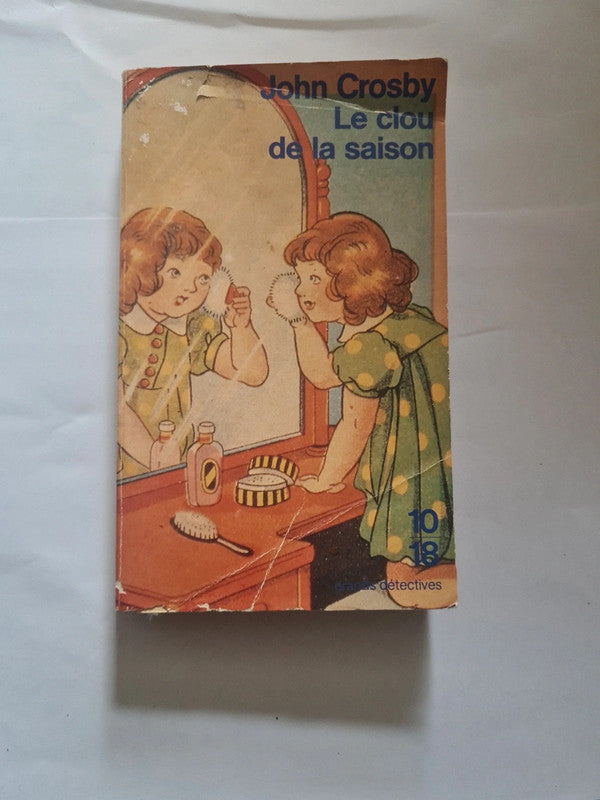 Le clou de la saison, John Crosby, Sophie Mayoux