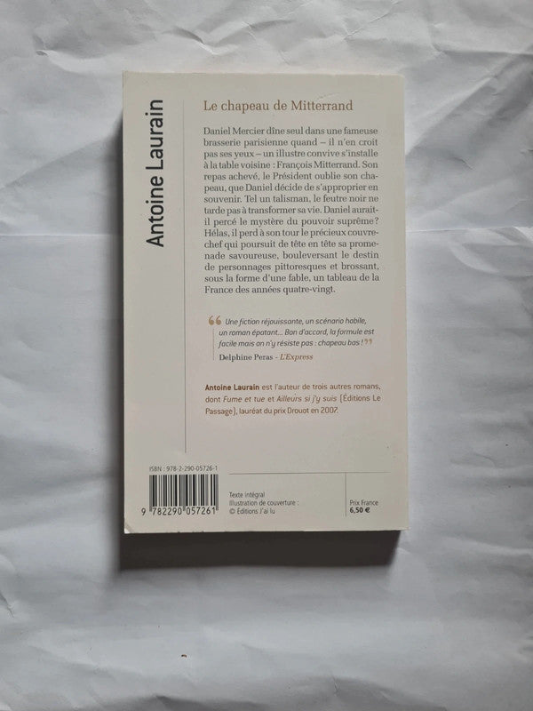 Le chapeau de Mitterrand,  Antoine Laurain
