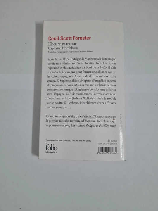L'heureux retour,  Capitaine Hornblower , Cecil Scott Forester