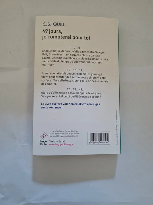49 jours,  je compterai pour toi , C.S. Quill