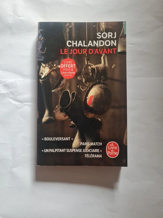 Le jour d'avant , Sorj Chalandon