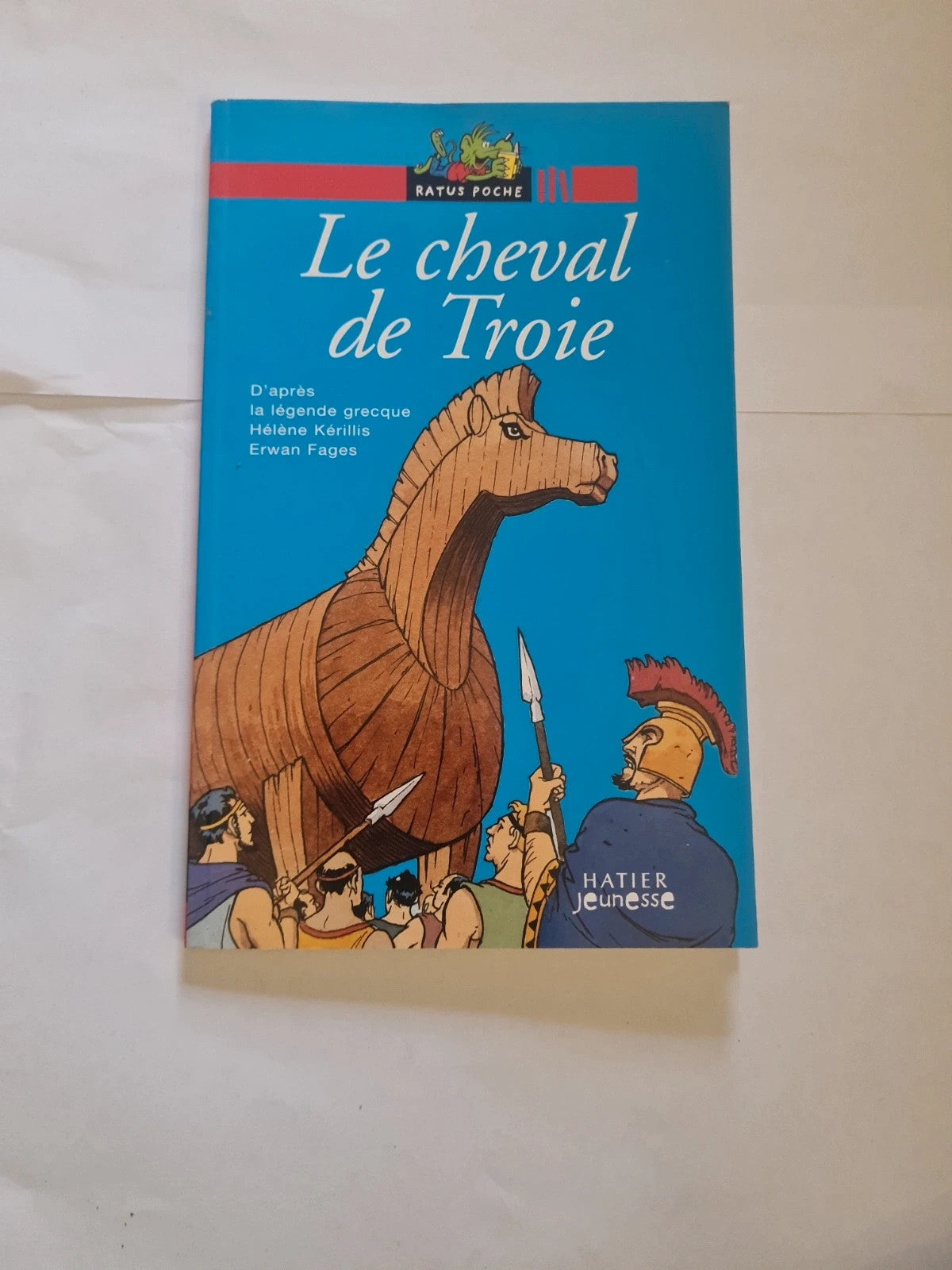 Le cheval de Troie , Hélène Kérillis
