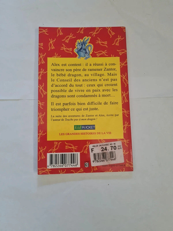 Laissez-moi mon dragon , Jackie French Koller