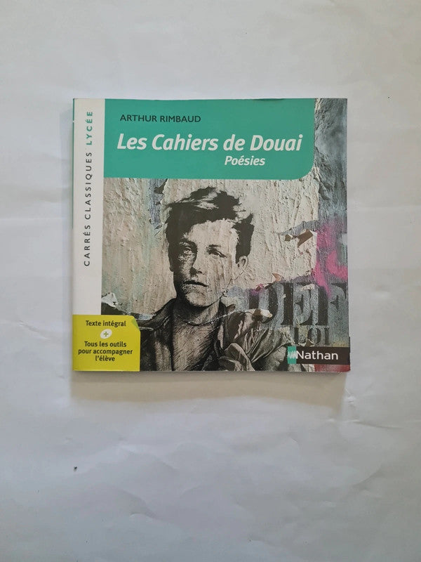 Les cahiers de douai , Arthur Rimbaud