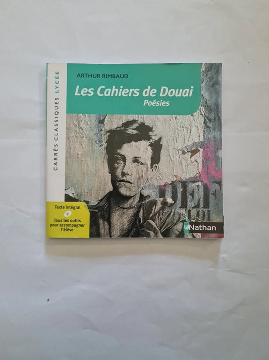 Les cahiers de douai , Arthur Rimbaud