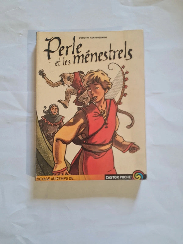 Perle et les ménestrel, Dorothy Van Woerkom