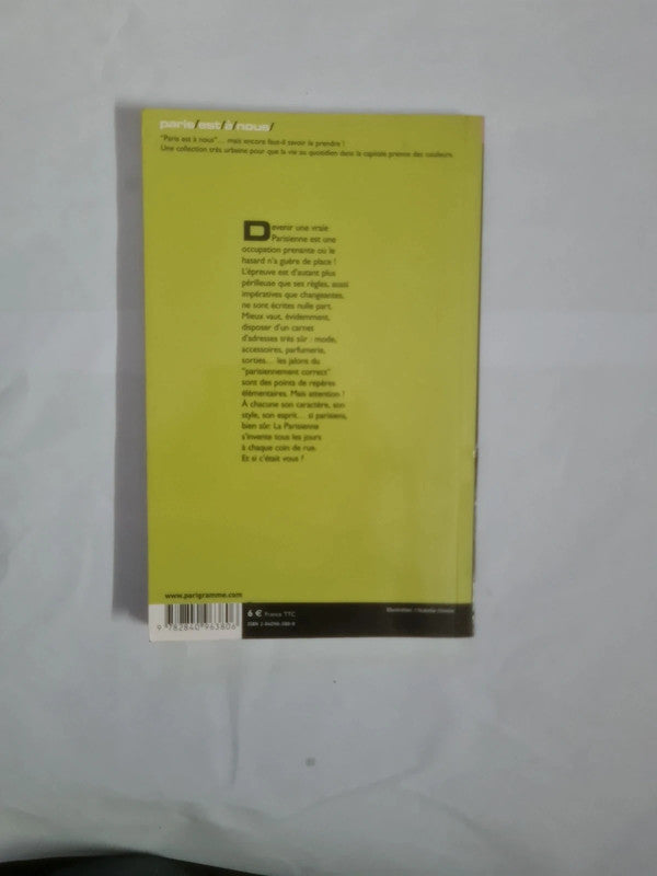 Comment devenir une vrai Parisienne , Hélène et Irène Lurçat