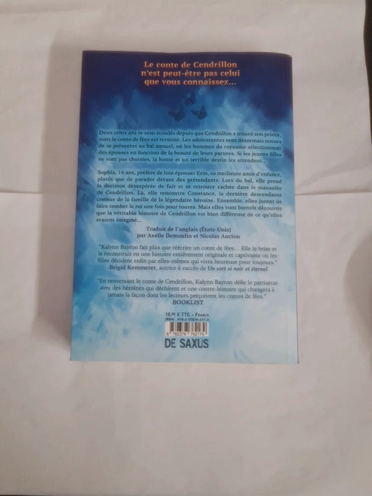 Cendrillon est morte , Kalynn Bayron