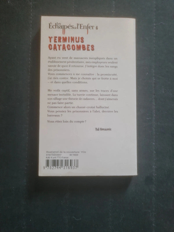 Terminus catacombes,  Les échapper de l'enfer T6 , Vuc Kovasevic