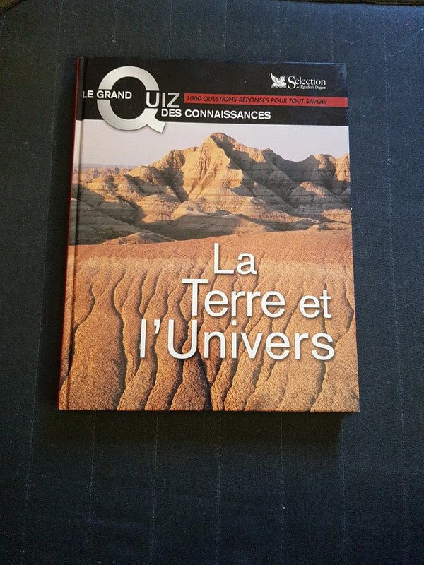 La terre et l'univers, le grand quiz des connaissances
