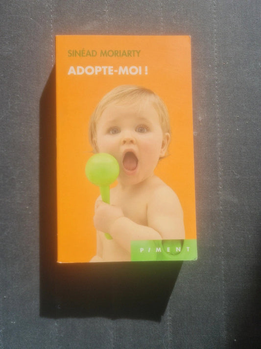 Adopte moi , Sinéad Moriarty