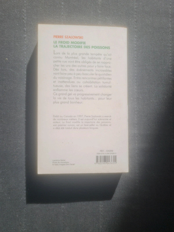 Le froid modifie la trajectoire des poissons, Pierre Szalowski