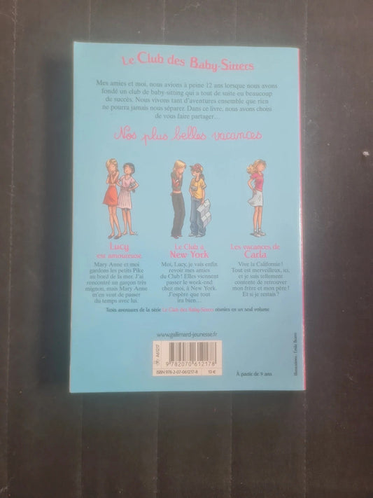 Le Club des baby-sitters , nos plus belles vacances,  Ann M. Martin