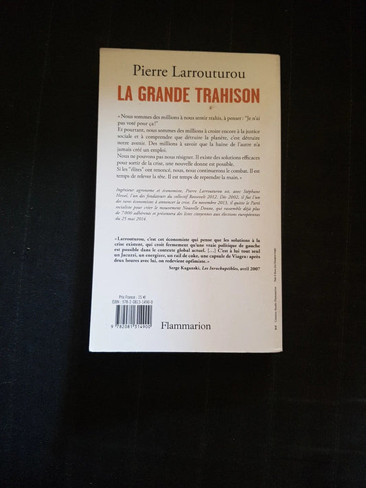 La grande trahison, Pierre Larrouturou