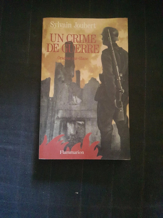 Un crime de guerre, Sylvain Joubert
