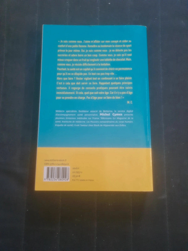 Vivez mieux et plus longtemps , Michel Cymes