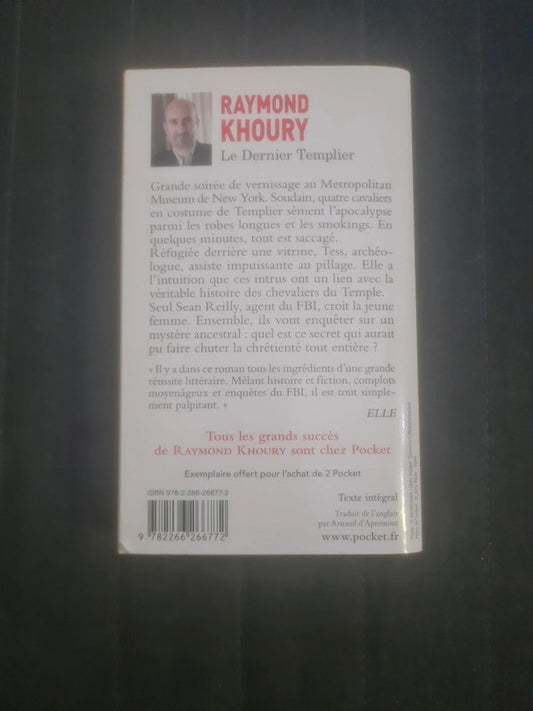 Le dernier templier,  Raymond Khoury