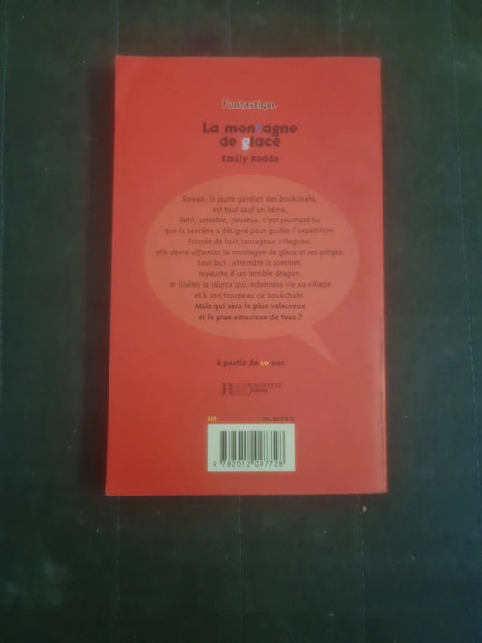 La montagne de glace , Emily Rodda