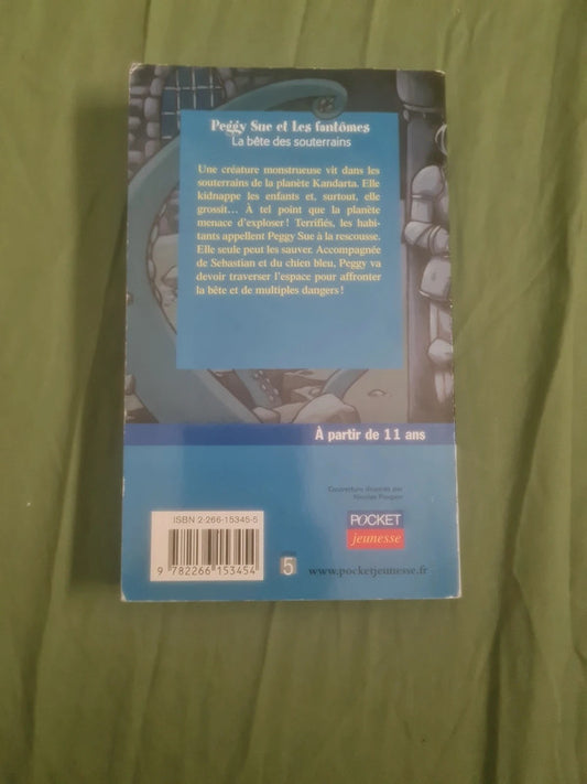 Peggy Sue et les fantômes, la bête des souterrain,  Brussolo