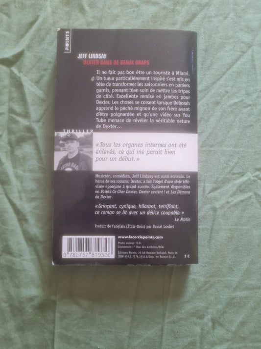 Dexter dans de beaux draps,  Jeff Lindsay