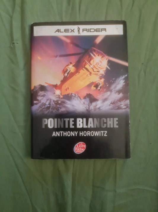 Alex Rider , Pointe Blanche , Anthony Horowitz
