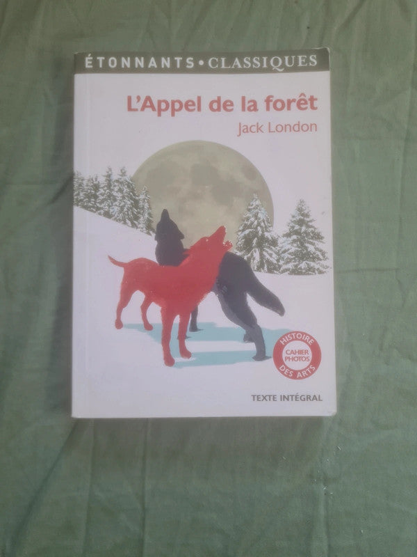 L'appel de la forêt,  Jack London , étonnants classiques