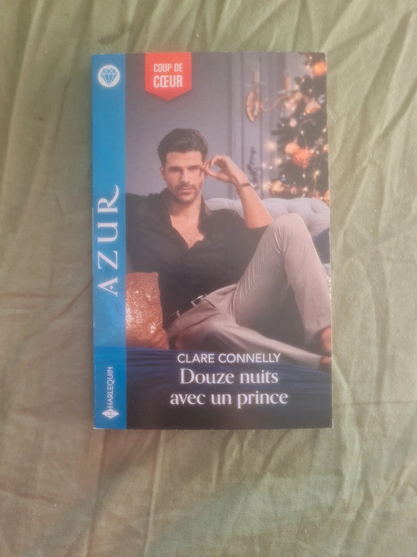 Douze nuits Avec un prince,  Clare Connelly