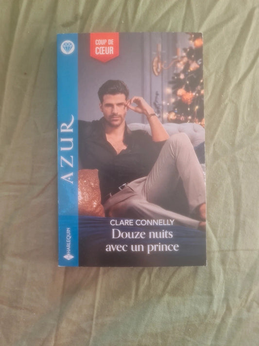 Douze nuits Avec un prince,  Clare Connelly