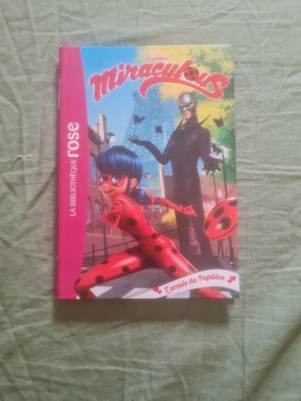 Miraculous
L'armée du Papillon