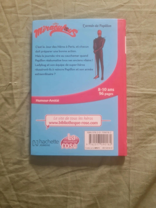 Miraculous
L'armée du Papillon