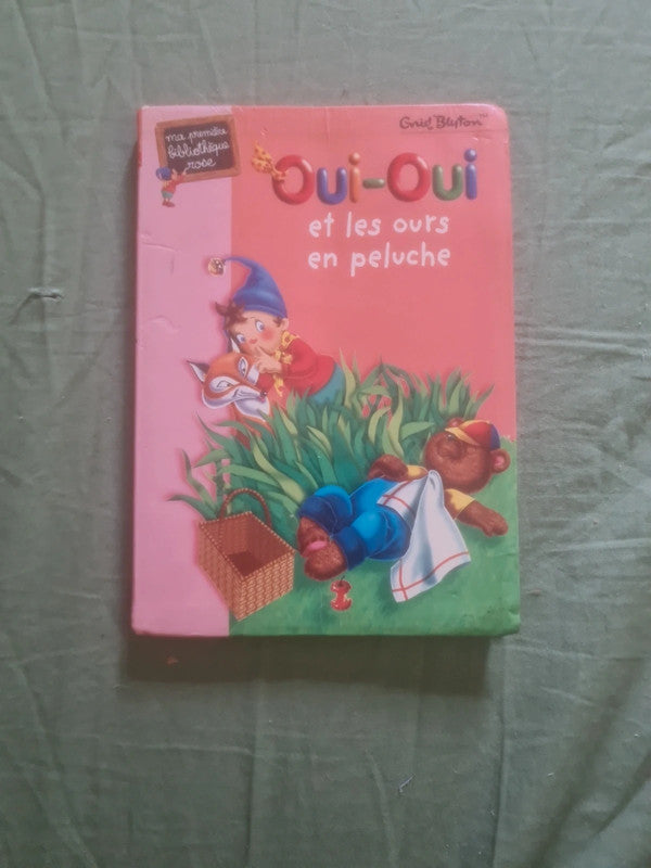 Oui-Oui et les ours en peluche , Enid Blyton