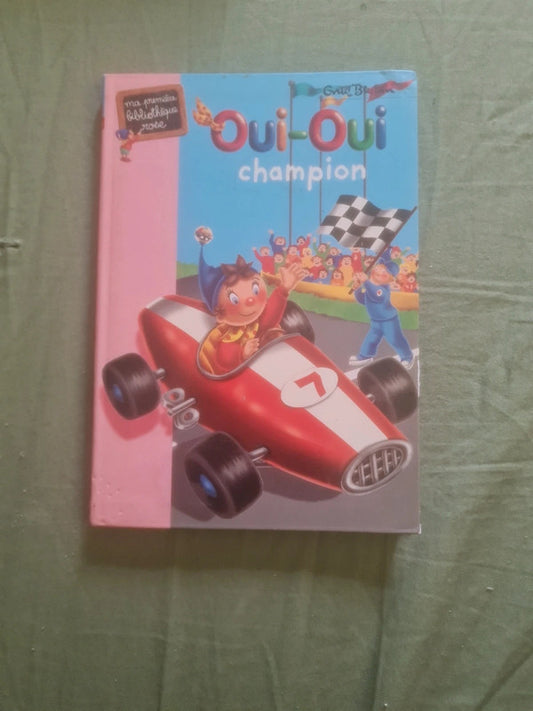 Oui-Oui , champion , Enid Blyton