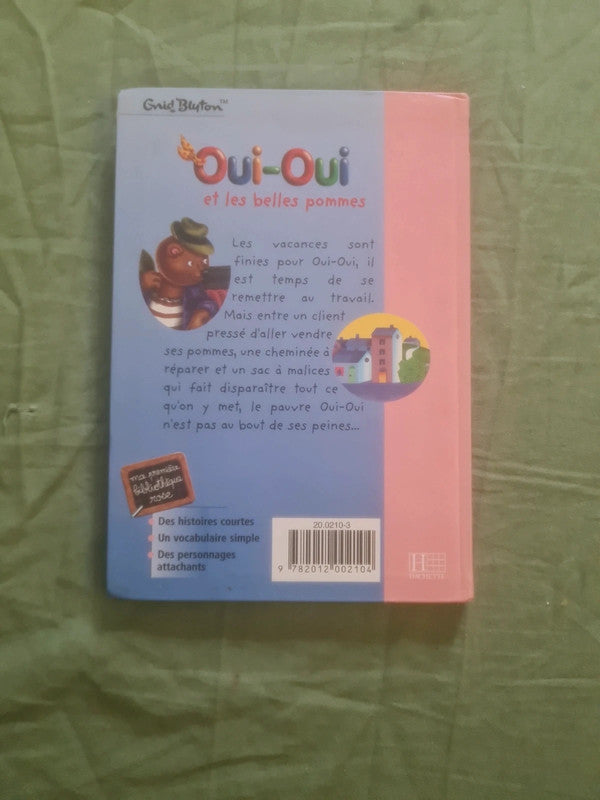 Oui-Oui et les belles pommes , Enid Blyton