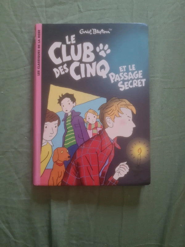 Le Club des Cinq et le passage secret,  Enid Blyton