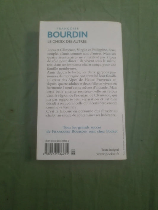 Le choix des autres , Françoise Bourdin