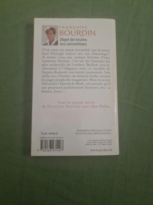 Objet de toutes les convoitises,  Françoise Bourdin