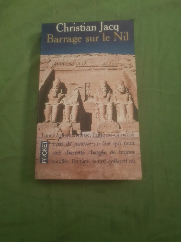 Barrage sur le Nil , Christian Jacq