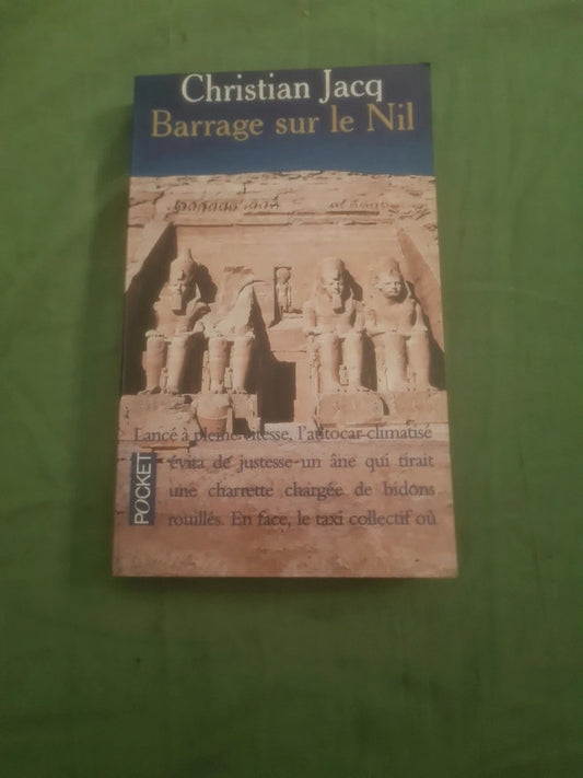 Barrage sur le Nil , Christian Jacq
