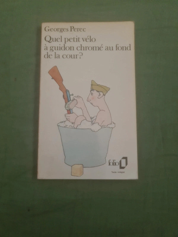 Quel petit vélo à guidon chromé au fond de la cour ? , Georges Perec