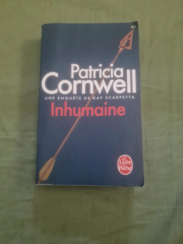 Inhumaine , Patricia Cornwell